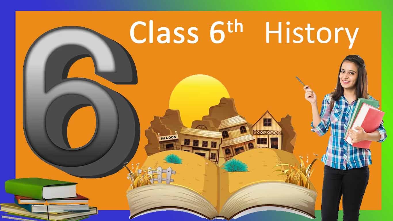 class 6 History