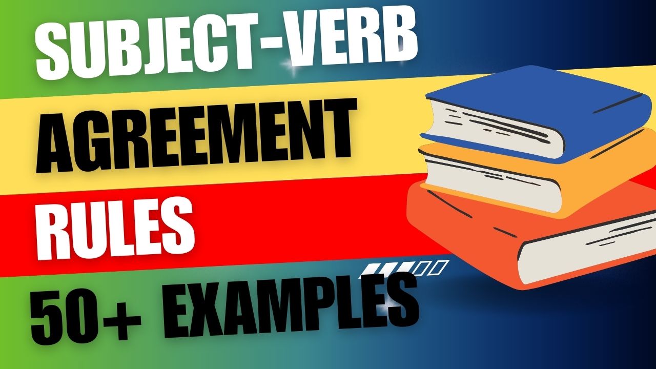 Subject-verb agreement