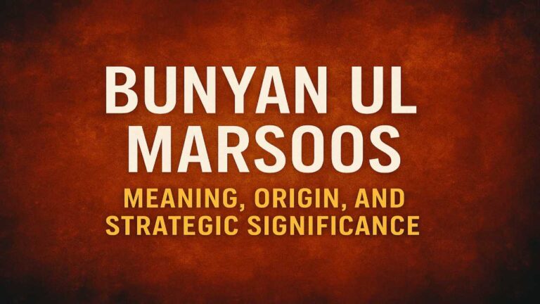 Bunyan Ul Marsoos